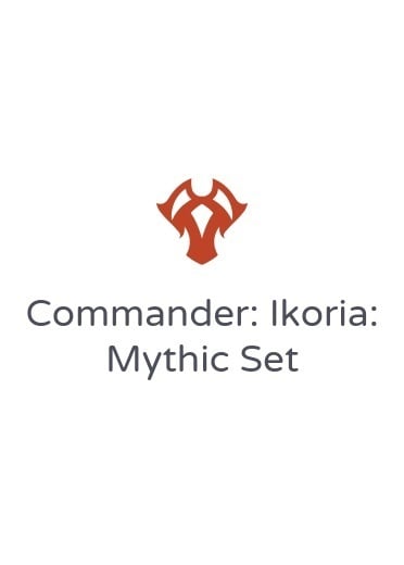 Commander: Ikoria: Mythic Set