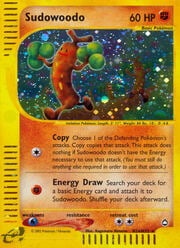 Sudowoodo [Copy | Energy Draw]