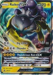 Raikou GX [Dig Claws | Thunder | Thunderous Rain GX]