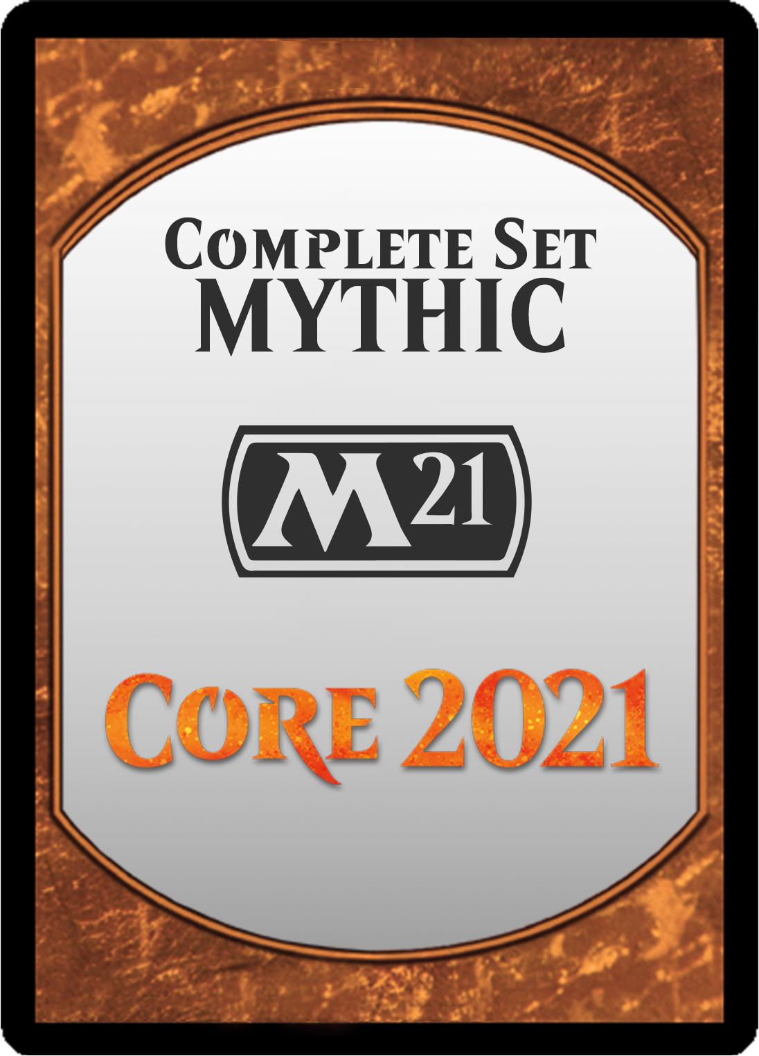 Core 2021: Mythic Set