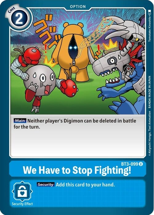 We Have to Stop Fighting! Card Front