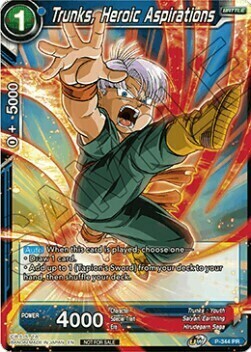 Trunks, Heroic Aspirations Card Front