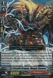 Stealth Dragon, Mangy Shooter [G Format]