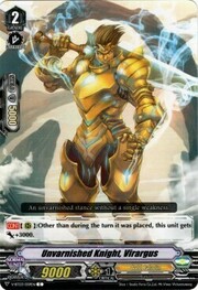 Unvarnished Knight, Virargus [V Format]