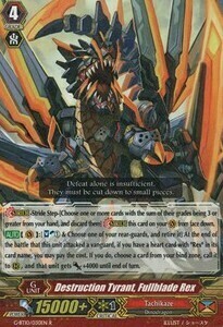 Destruction Tyrant, Fullblade Rex [G Format] Card Front