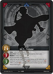 20. T - Trickster