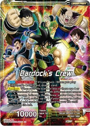 Bardock's Crew // Bardock, Inherited Will Frente