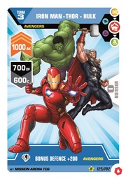 Iron Man - Thor - Hulk