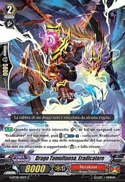 Eradicator, Unruly Dragon Frente