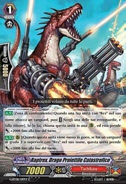 Cataclysmic Bullet Dragon, Raptrex Card Front