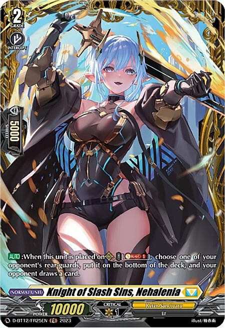 Knight of Slash Sins, Nehalenia Frente