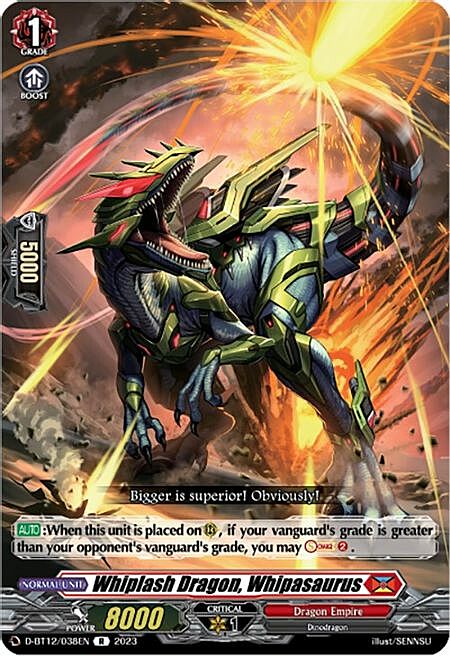 Whiplash Dragon, Whipasaurus Frente