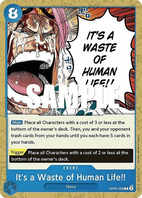 It's a Waste of Human Life!! Card Front
