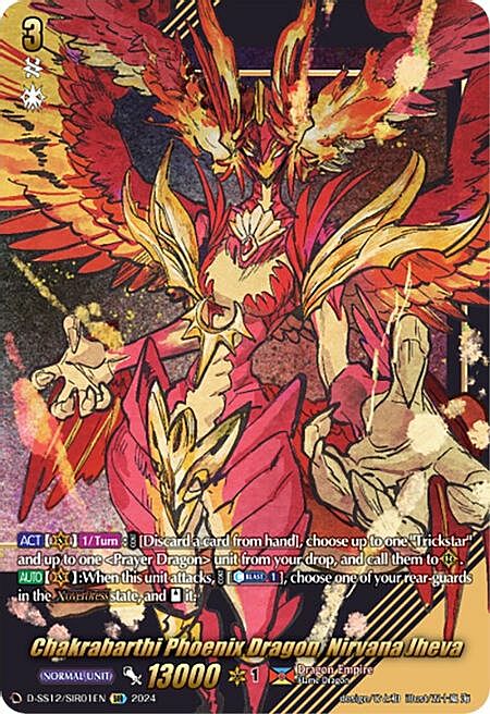Chakrabarthi Phoenix Dragon, Nirvana Jheva Card Front