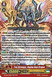 True Revenger, Raging Rapt Dragon [G Format]