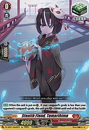 Stealth Fiend, Temarihime