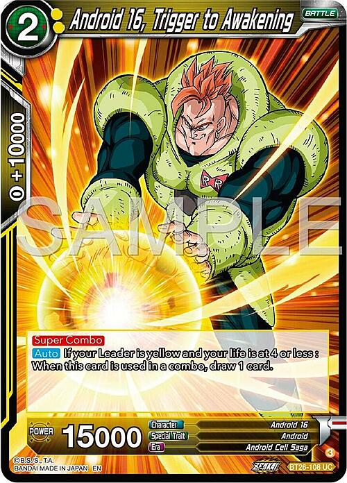 Android 16, Trigger to Awakening Frente