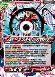 Hell Fighter 17 // Super 17, Anti-Saiyan Killing Machine