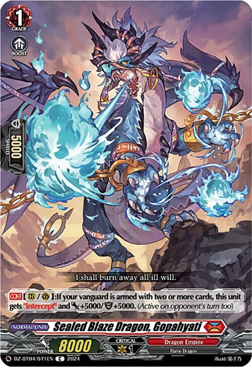 Sealed Blaze Dragon, Gopahyati Card Front