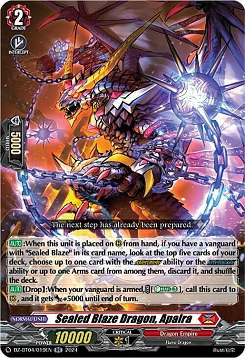 Sealed Blaze Dragon, Apalra Frente