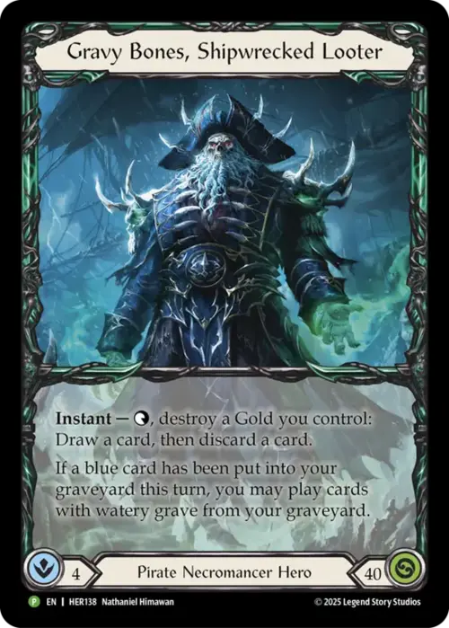 Gravy Bones, Shipwrecked Looter Card Front