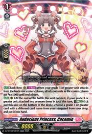 Audacious Princess, Cacomie