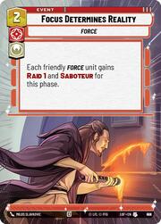 Focus Determines Reality