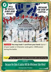 Because the Side of Justice Will Be Whichever Side Wins!!