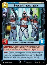Dogmatic Shock Squad