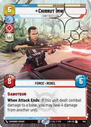Chirrut Imwe - I Don't Need Luck