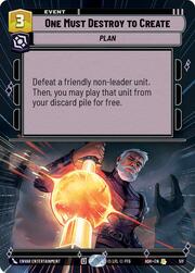 One Must Destroy to Create