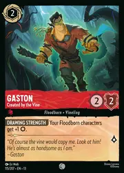 Gaston - Created by the Vine