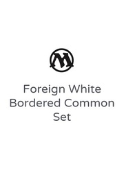Foreign White Bordered Common Set
