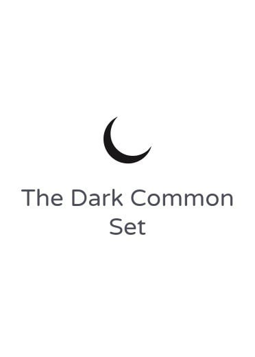 The Dark Common Set