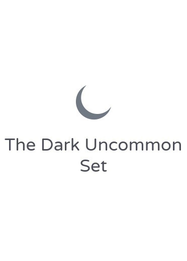 The Dark Uncommon Set