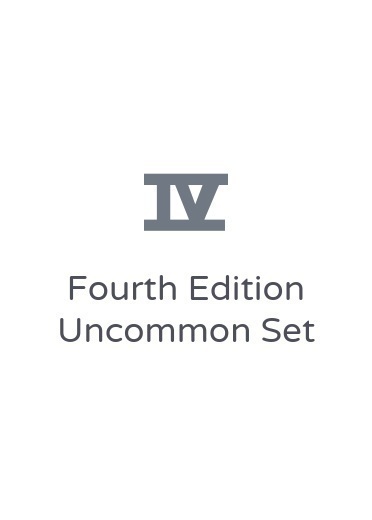 Fourth Edition Uncommon Set