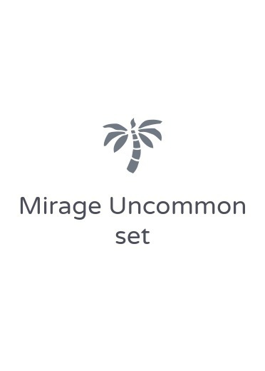 Mirage Uncommon set
