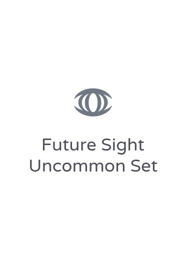 Future Sight Uncommon Set