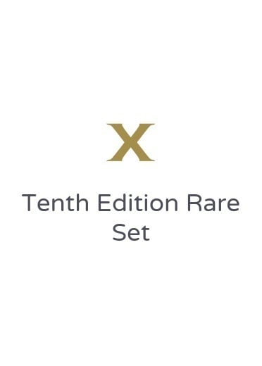 Tenth Edition Rare Set