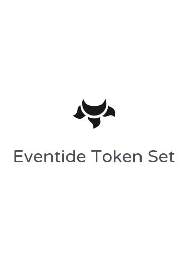 Eventide Token Set