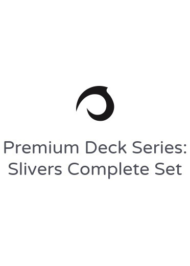 Premium Deck Series: Slivers Complete Set