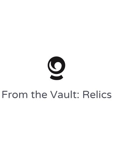 From the Vault: Relics
