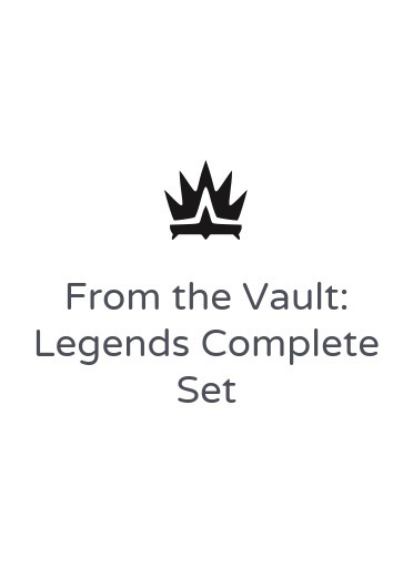 From the Vault: Legends Complete Set