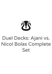 Duel Decks: Ajani vs. Nicol Bolas Complete Set
