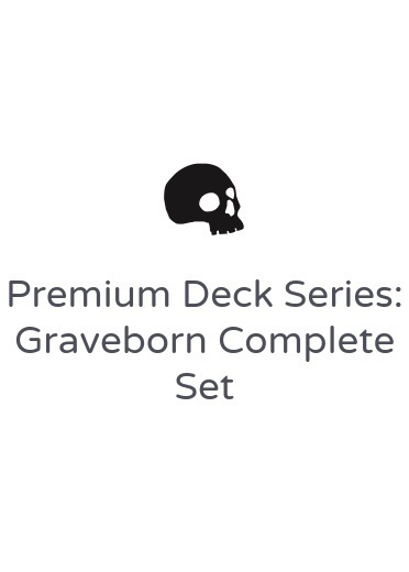 Premium Deck Series: Graveborn Complete Set