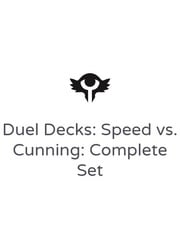 Duel Decks: Speed vs. Cunning: Complete Set