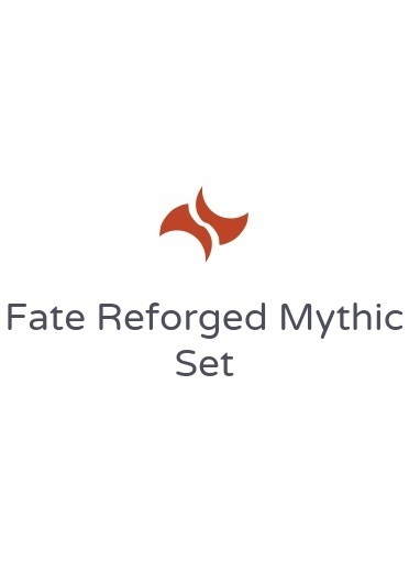 Fate Reforged Mythic Set