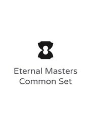 Eternal Masters Common Set