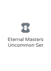 Eternal Masters Uncommon Set