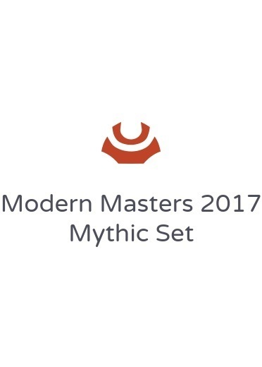 Modern Masters 2017 Mythic Set